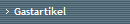 Gastartikel