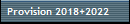Provision 2018+2022