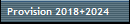Provision 2018+2024